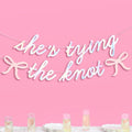 She's Tying the Knot Banner