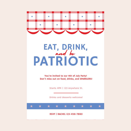 Eat, Drink, and Be Patriotic Digital Party Invitation Download