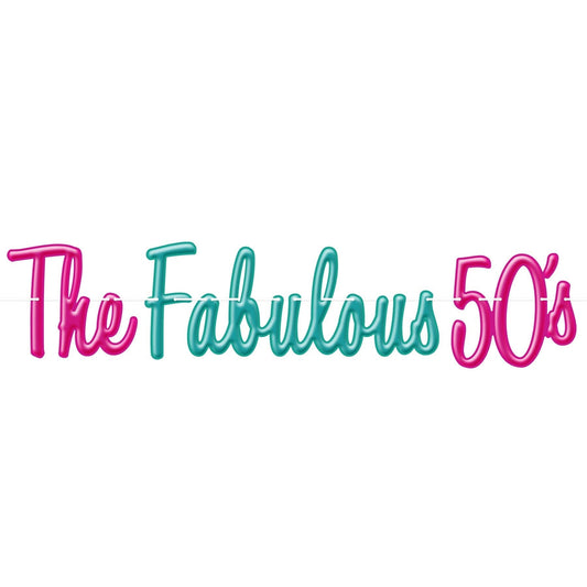 The Fabulous 50'S Banner